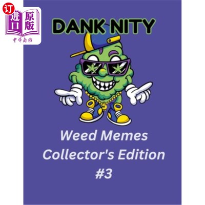 海外直订Dank Nity Weed Memes Collector's Edition 3 潮湿的杂草表情包收集版3