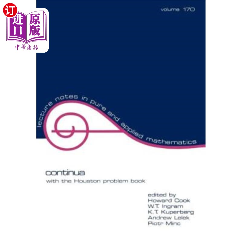 海外直订Continua: With the Houston Problem Book Continua：休斯顿问题书
