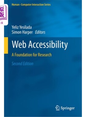 海外直订Web Accessibility: A Foundation for Research 网页可访问性:研究的基础