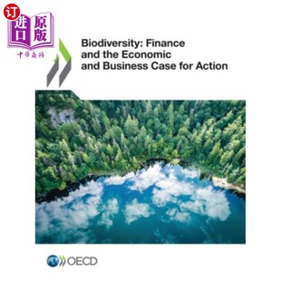 海外直订Biodiversity: Finance and the Economic and Business Case for Action 生物多样性:金融、经济和商业行动案例
