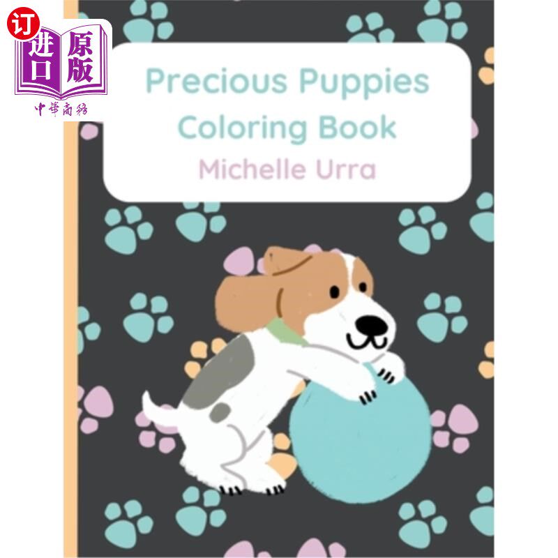 海外直订Precious Puppies Coloring Book 宝贝小狗涂色书
