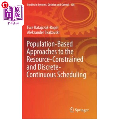 海外直订Population-Based Approaches to the Resource-Constrained and Discrete-Continuous  基于种群的资源约束离散连续