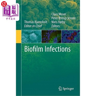 海外直订Biofilm Infections 生物膜感染
