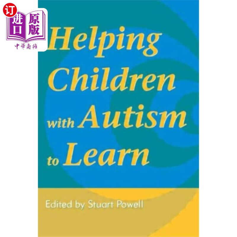 海外直订Helping Children with Autism to Learn 帮助自闭症儿童学习