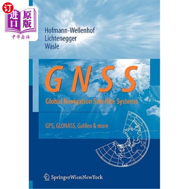 海外直订Gnss - Global Navigation Satellite Systems: Gps, Glonass, Galileo, and More 全球导航卫星系统:Gps、Glonass