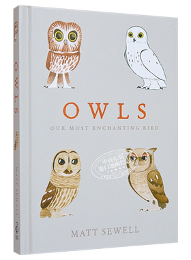 现货 我们迷人的鸟 英文原版 Owls Our Most Enchanting Bird 猫头鹰 动物 科普 绘本 Matt Sewell【中商原版】