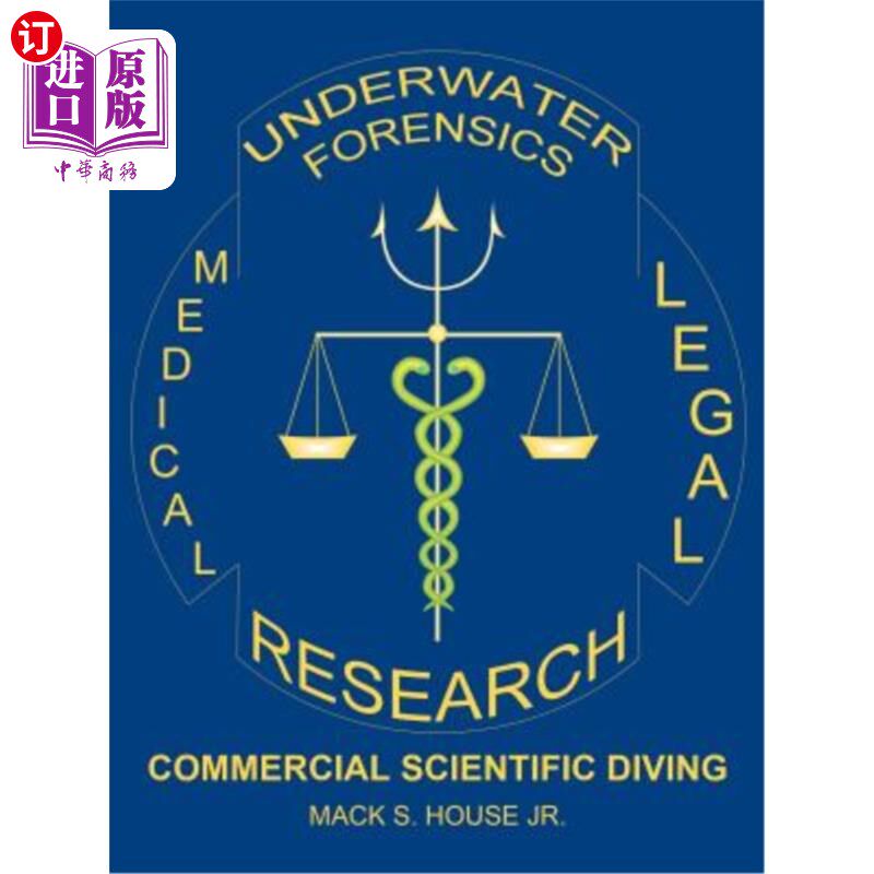 海外直订Underwater Forensics Research: Commercial Scientific Diving 水下取证研究：商业科学潜水