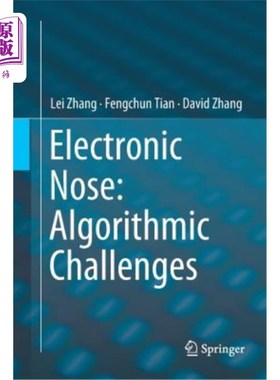 海外直订Electronic Nose: Algorithmic Challenges 电子鼻:算法挑战