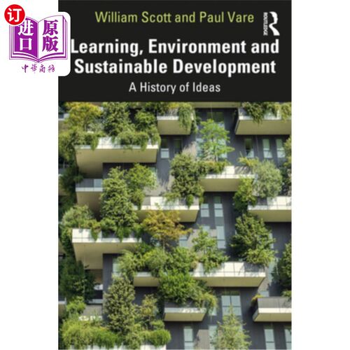 海外直订Learning, Environment and Sustainable Development: A History of Ideas 学习、环境与可持续发展:思想史