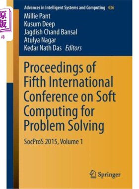 海外直订Proceedings of Fifth International Conference on Soft Computing for Problem Solv 第五届国际软计算问题解决大