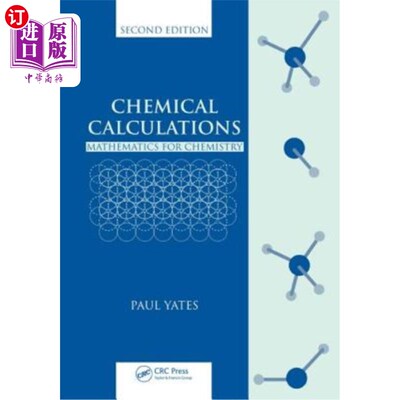 海外直订Chemical Calculations: Mathematics for Chemistry 化学计算：化学数学