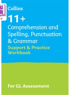 海外直订11+ Comprehension and Spelling, Punctuation & Grammar Support and Practice Workb 11+理解和拼写，标点和语法