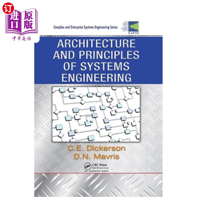 海外直订Architecture and Principles of Systems Engineering 系统工程体系结构与原理“,