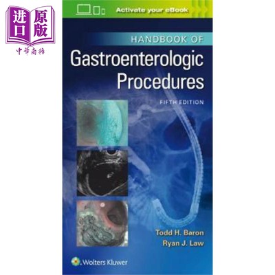 现货 胃肠科手术手册 第5版 Handbook of Gastroenterologic Procedures 英文原版 Todd Huntley Baron 中商原版【中商原版】