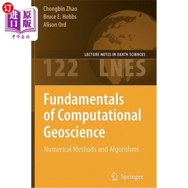 海外直订Fundamentals of Computational Geoscience: Numerical Methods and Algorithms 计算地球科学基础:数值方法和算法