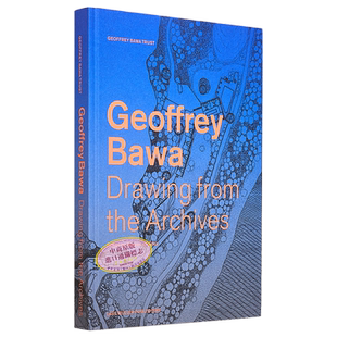 Drawing from the Geoffrey Bawa Archives 进口艺术 从斯里兰卡建筑大师杰弗里巴瓦档案中绘制【中商原版】