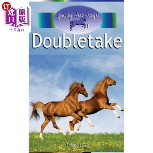 海外直订Doubletake (Jumping Into Danger #1)