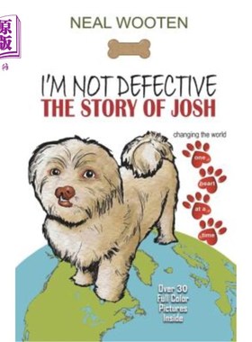 海外直订I'm Not Defective: The Story of Josh 我没有缺陷：乔希的故事