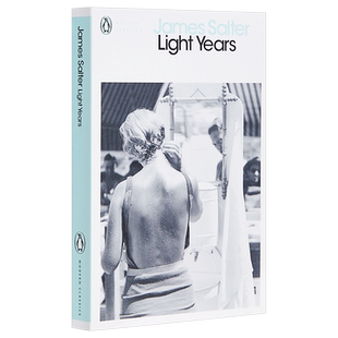 詹姆斯·索特：光年 英文原版 Light Years (Penguin Modern Classics) 企鹅现代经典 James Salter【中商原版】