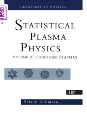 海外直订Statistical Plasma Physics: Volume II: Condensed Plasmas 统计等离子体物理:卷二:凝聚等离子体