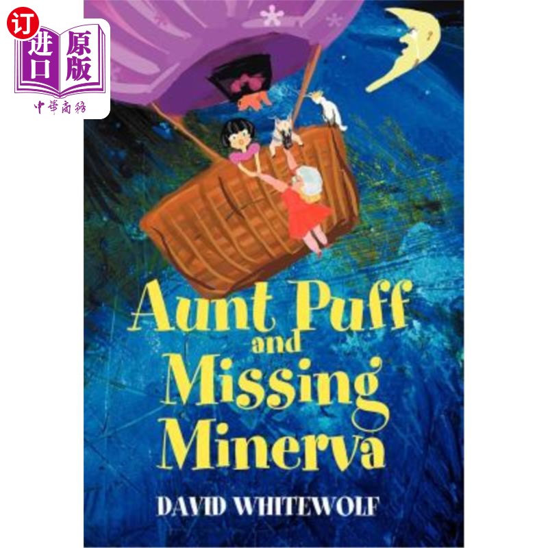 海外直订Aunt Puff and Missing Minerva 帕夫阿姨和失踪的密涅瓦