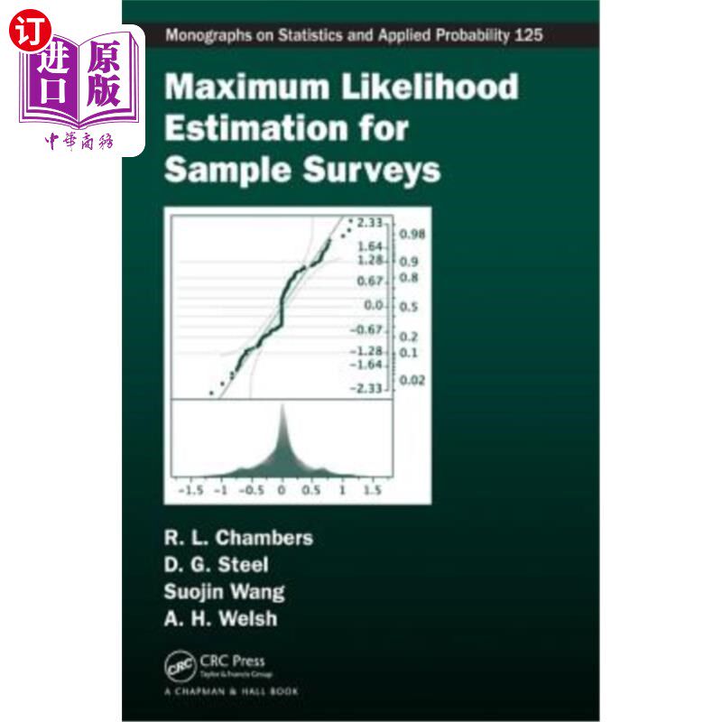海外直订Maximum Likelihood Estimation for Sample Surveys 抽样调查的最大似然估计