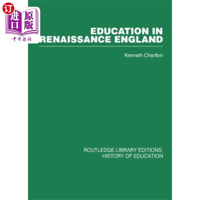 海外直订Education in Renaissance England 英国文艺复兴时期的教育