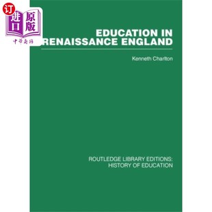 海外直订Education 英国文艺复兴时期 England 教育 Renaissance