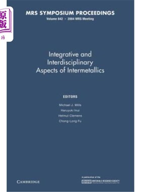 海外直订Intergrative and Inerdisciplinary Aspects of Intermetallics: Volume 842 金属间化合物的综合和非学科方面：第842卷