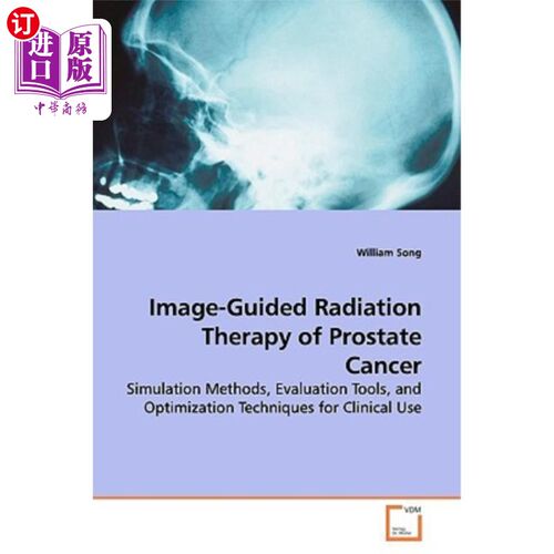 海外直订医药图书Image-Guided Radiation Therapy of Prostate Cancer 前列腺癌的影像引导放射治疗