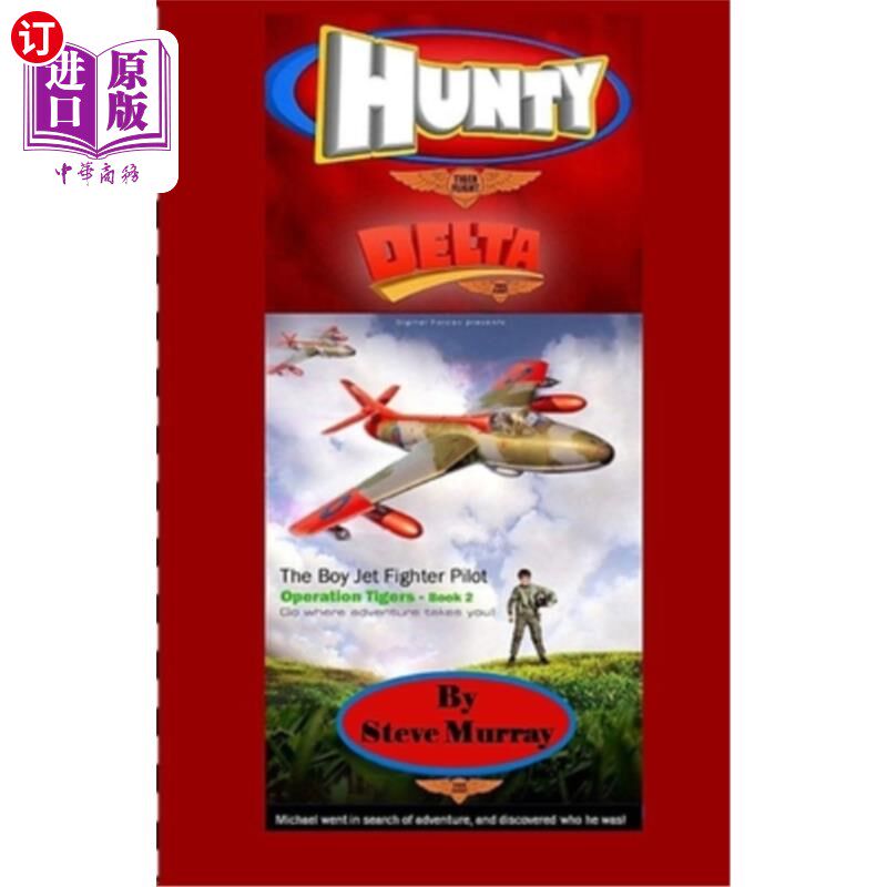 海外直订Hunty: Operation Tigers: Book 2 猎人:老虎行动:第二册