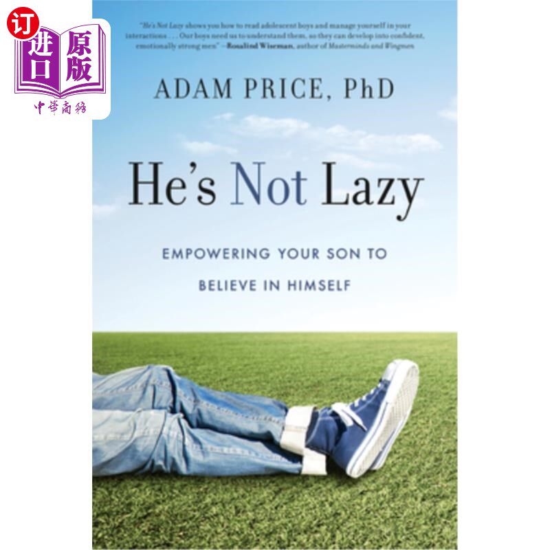 海外直订He's Not Lazy: Empowering Your Son to Believe in Himself 他不懒惰:让你的儿子相信自己