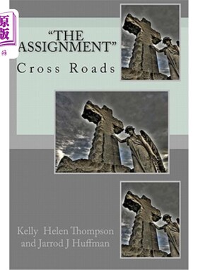 海外直订The Assignment: Cross Roads 任务：十字路口