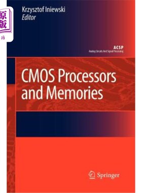 海外直订CMOS Processors and Memories CMOS处理器和存储器