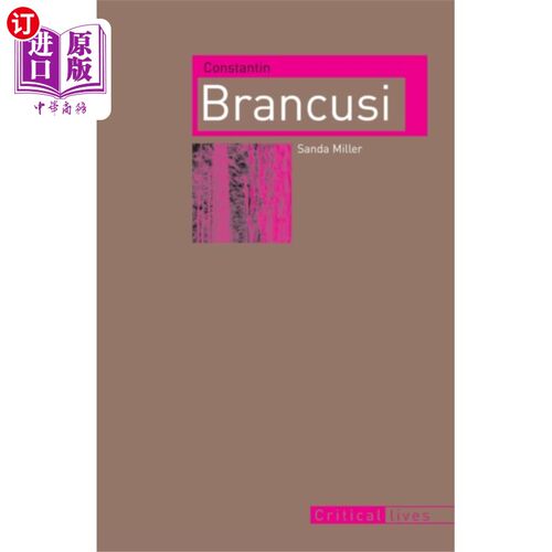 海外直订Constantin Brancusi 康斯坦丁·布朗库西