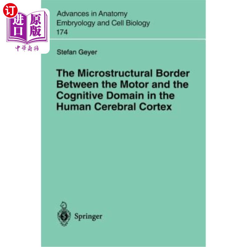 海外直订医药图书The Microstructural Border Between the Motor and the Cognitive Domain in the Hum 人类大脑皮层运动和