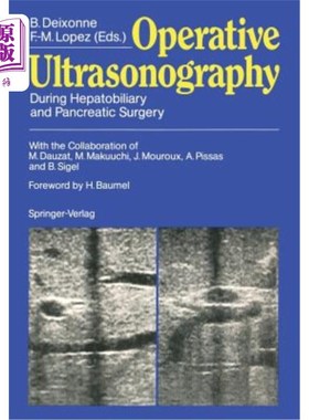 海外直订医药图书Operative Ultrasonography: During Hepatobiliary and Pancreatic Surgery 手术超声检查：肝胆胰外科手术期间