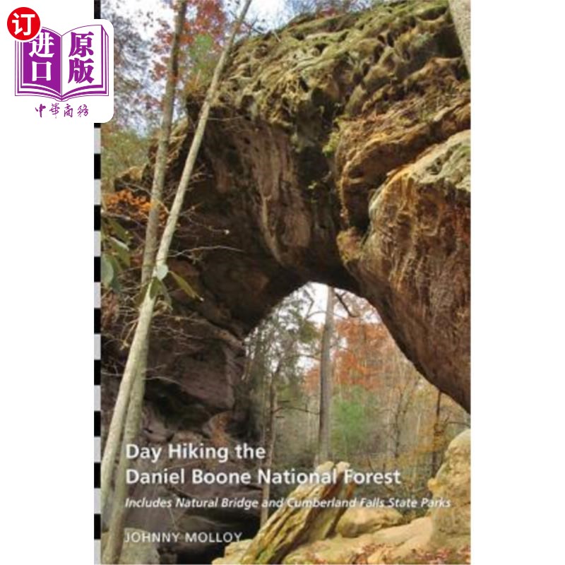 海外直订Day Hiking the Daniel Boone National Forest丹尼尔布恩国家森林徒步旅行日