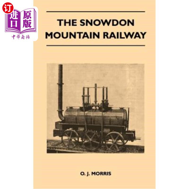海外直订The Snowdon Mountain Railway 斯诺登山铁路