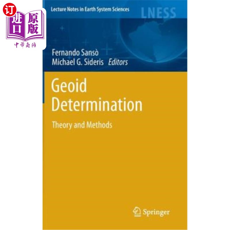 海外直订Geoid Determination: Theory and Methods 大地水准面确定:理论与方法