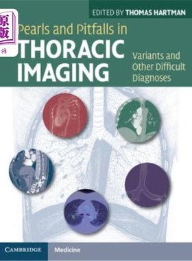 海外直订医药图书Pearls and Pitfalls in Thoracic Imaging: Variants and Other Difficult Diagnoses 胸部影像学中的珍珠