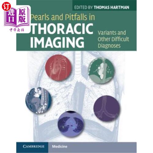 海外直订医药图书Pearls and Pitfalls in Thoracic Imaging: Variants and Other Difficult Diagnoses 胸部影像学中的珍珠