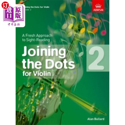 海外直订Joining the Dots for Violin, Grade 2 小提琴连珠(二年级