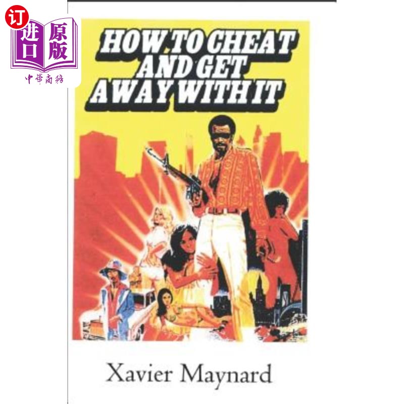 海外直订How To Cheat And Get Away With It 如何欺骗和逃脱