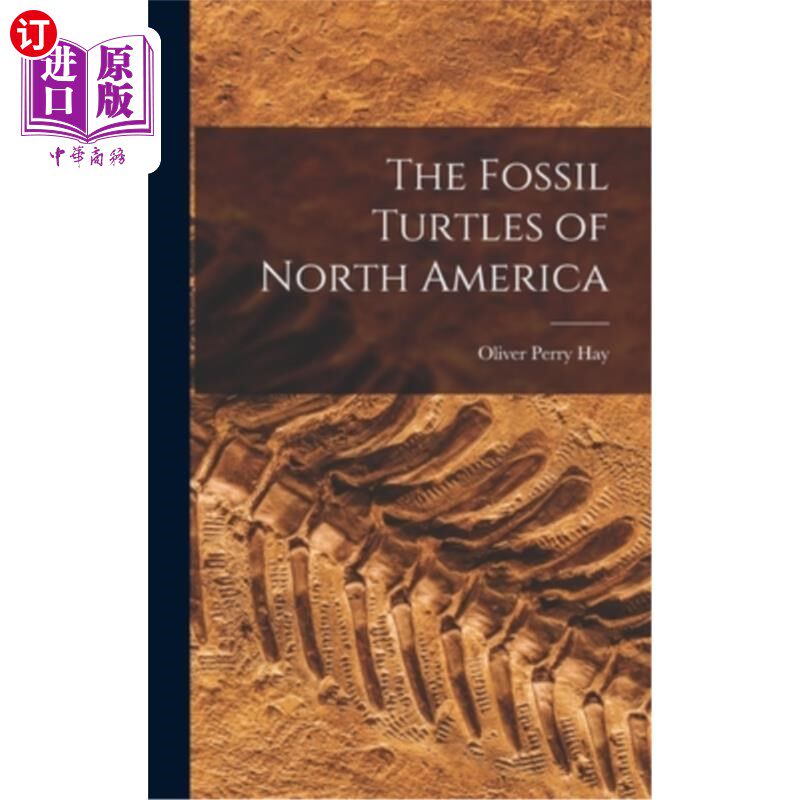 海外直订The Fossil Turtles of North America 北美洲的龟化石