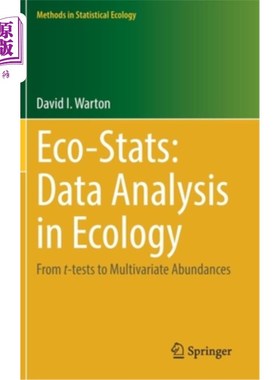 海外直订Eco-STATS - Data Analysis in Ecology: From T-Tests to Multivariate Abundances 生态学数据分析:从t检验到多元