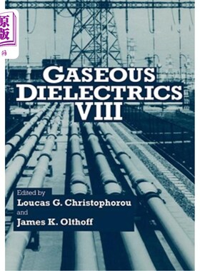 海外直订Gaseous Dielectrics VIII 气体电介质VIII