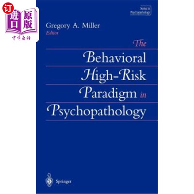 海外直订医药图书The Behavioral High-Risk Paradigm in Psychopathology 精神病理学中的行为高危范式