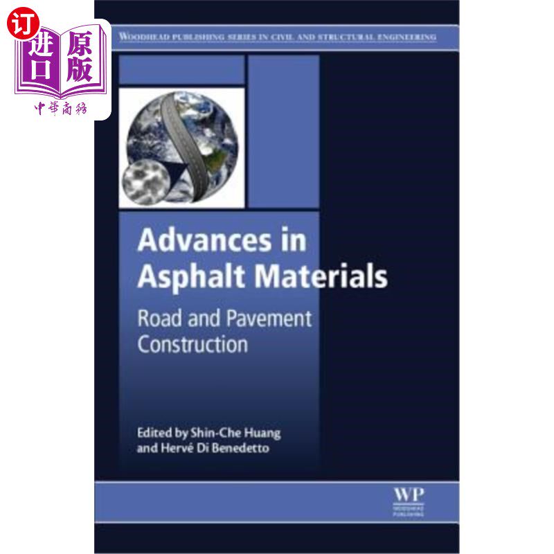 海外直订Advances in Asphalt Materials: Road and Pavement Construction 沥青材料的进展：道路和路面施工