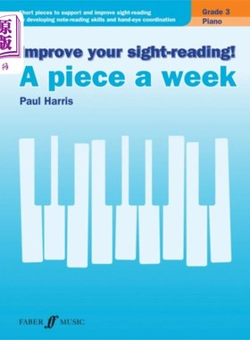 海外直订Improve your sight-reading! A piece a week Piano... 提高你的视读能力!钢琴三级每周一首